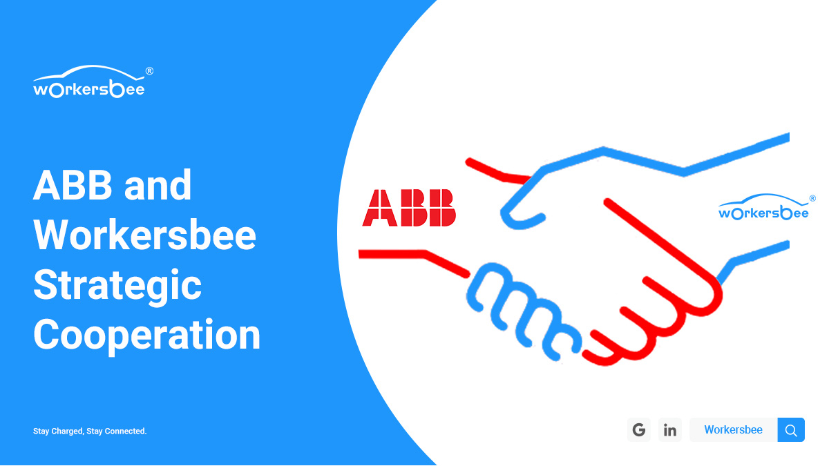 Workersbee anuncia una asociación estratégica con ABB para un futuro de transporte eléctrico sostenible